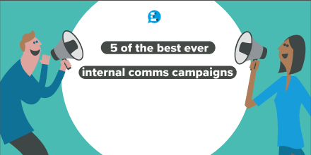 5 award-winning internal comms campaigns 